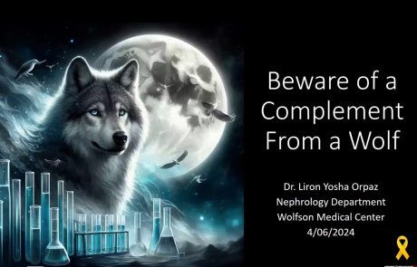 Dr. Liron Yosha Orpaz |  Beware of a Complement From a Wolf – תיעוד מפגש JC של האיגוד – 4/6/24